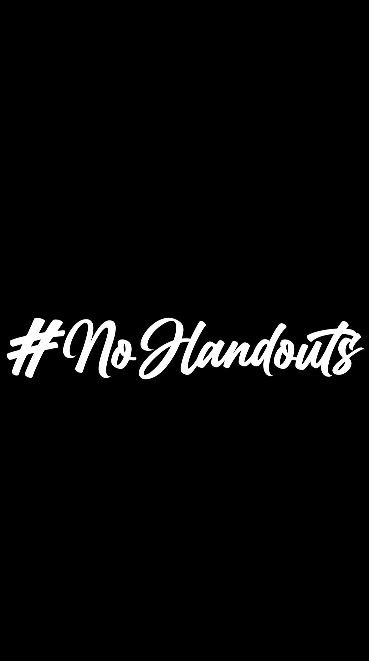 " #NoHandouts " decal