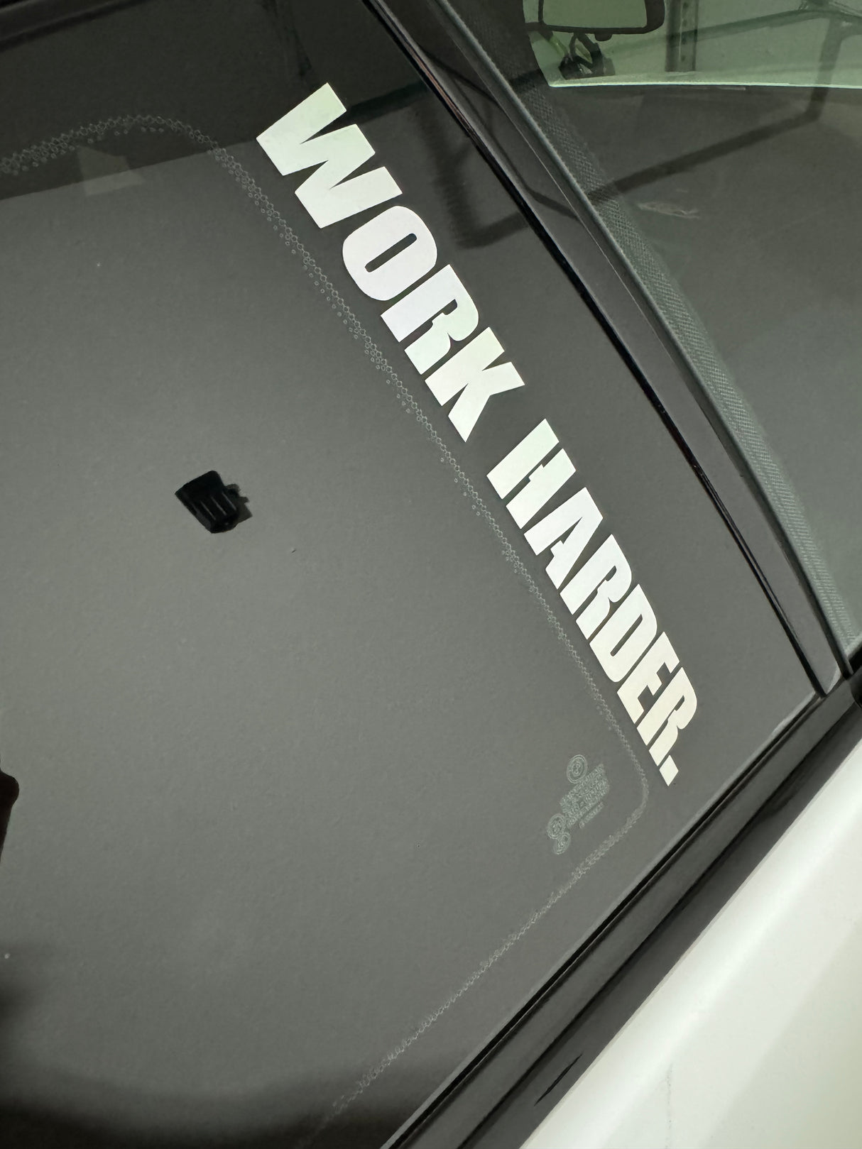 Work Harder Decal