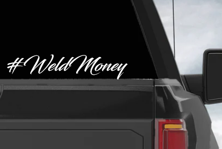 Weld Money Decal