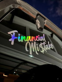 Financial Mistake Decal - GlowProLED