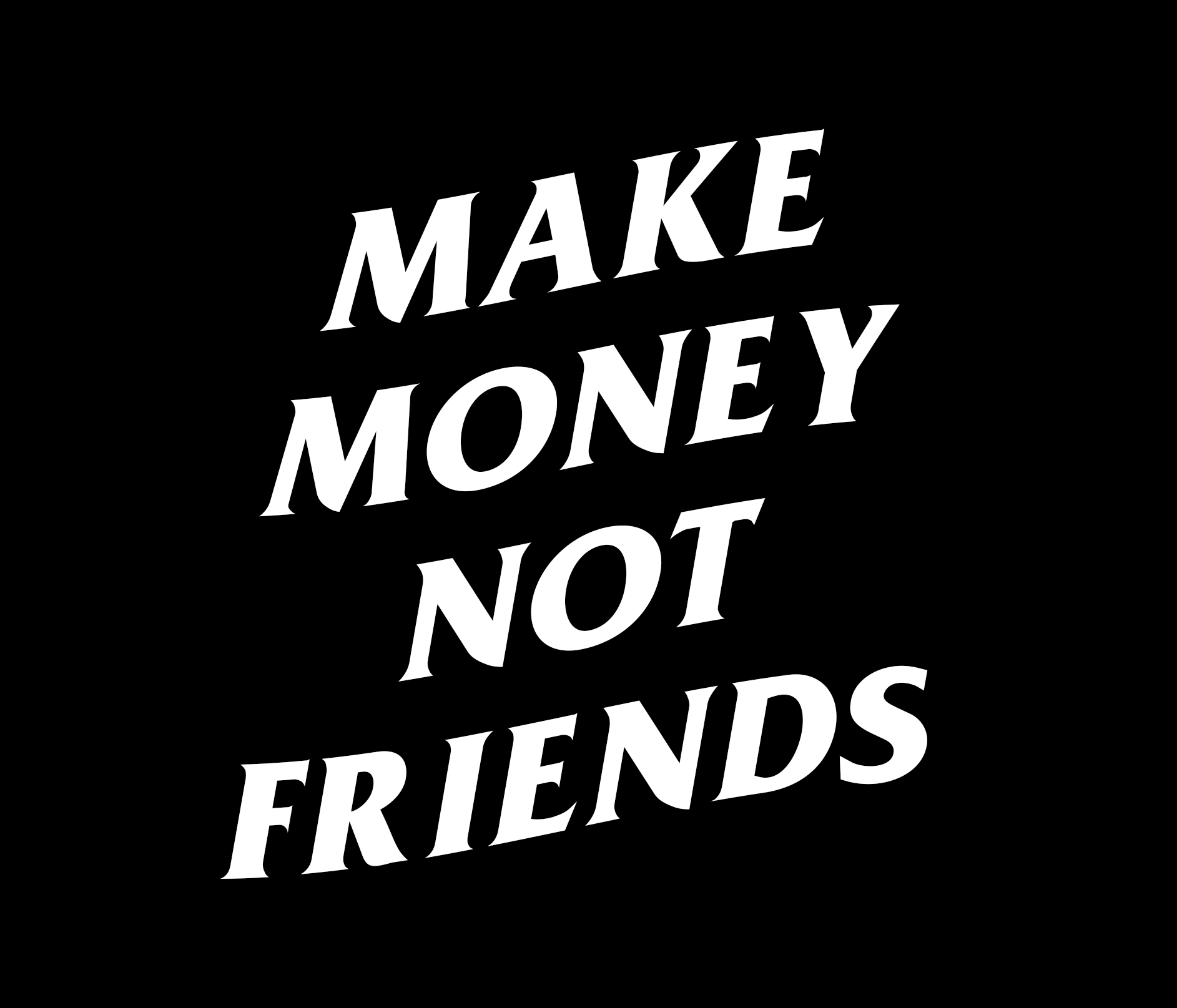 Make Money Not Friends Decal – GlowProLED